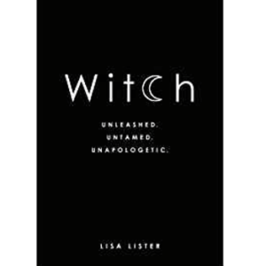 Embrace your inner fire with Witch by Lisa Lister.