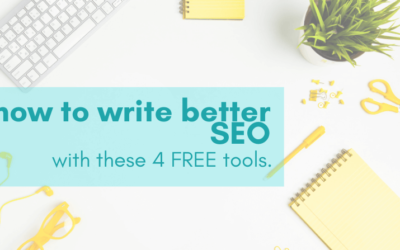 How to Write Better SEO With These 4 Free Tools (Spiritual Biz Too!)