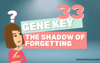 Gene Key 33 Unpacking the Shadow of Forgetting