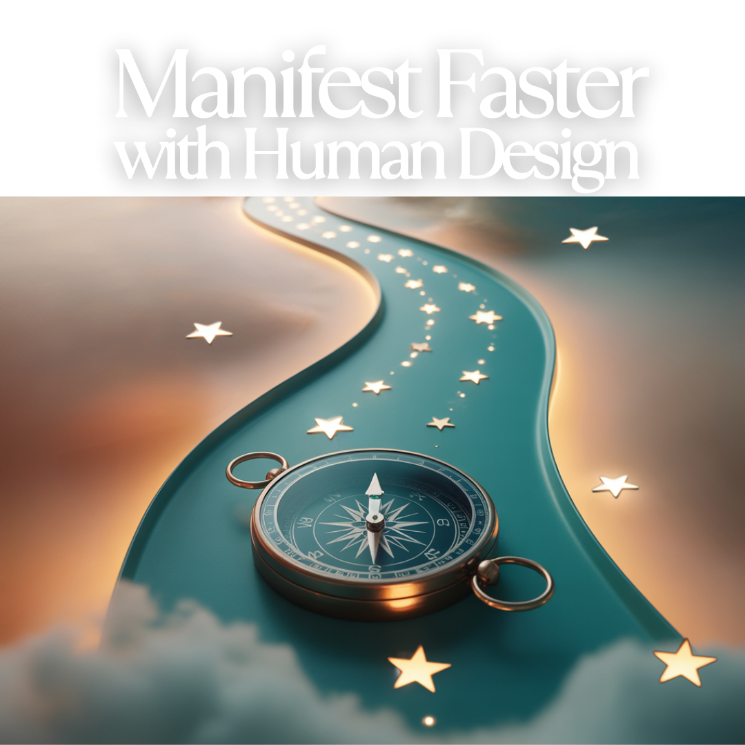manifest faster with human design